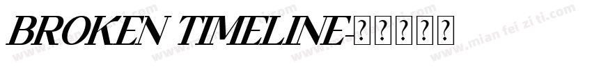 BROKEN TIMELINE字体转换